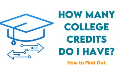 HOW MANY COLLEGE CREDITS DO I HAVE? Featured Image