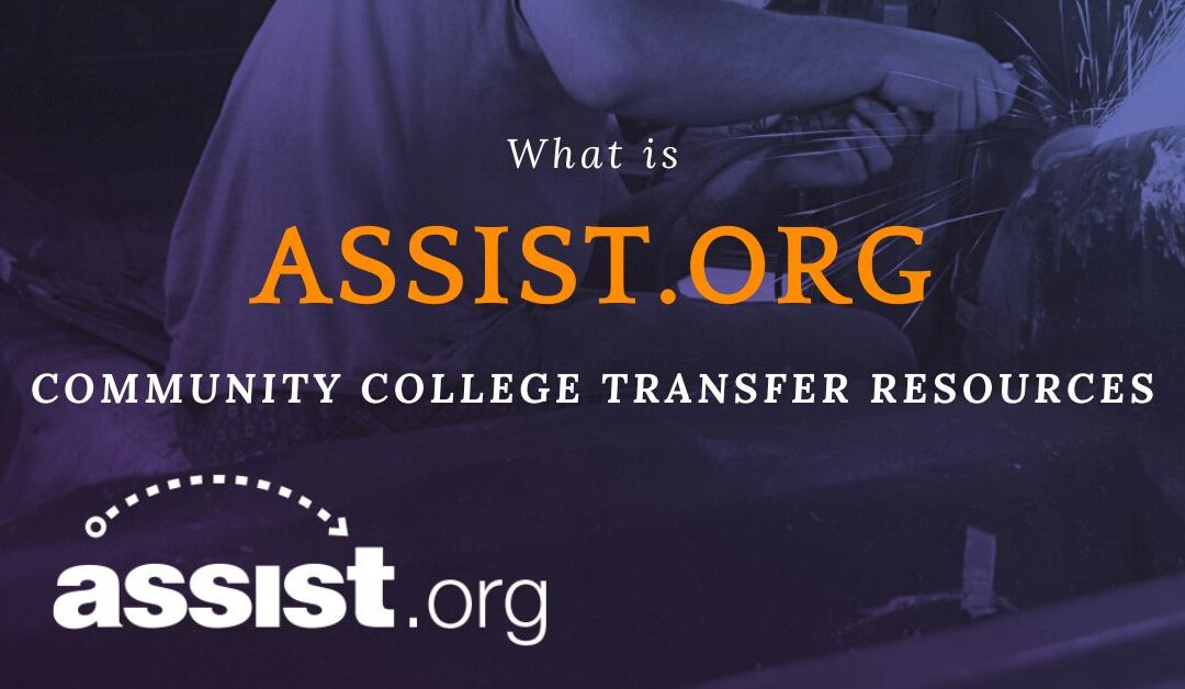What is ASSIST | Community College Transfer Resources